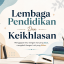 Lembaga Pendidikan Dan Keikhlasan